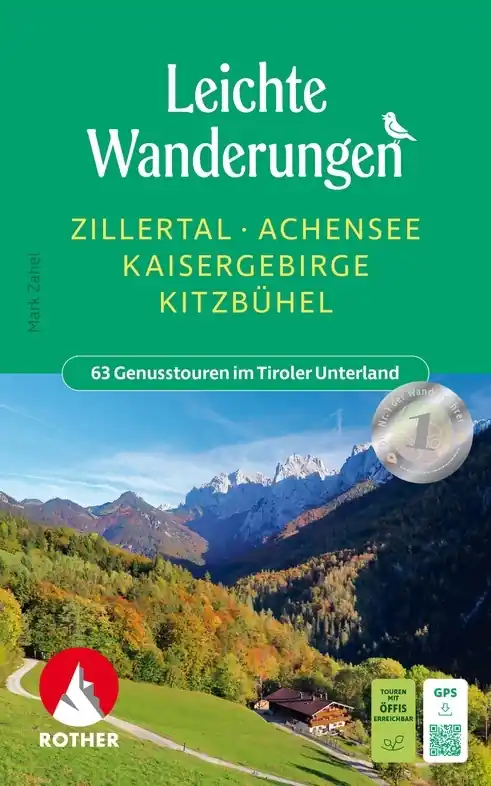 Shop Nu Wandelgids Leichte Wanderungen Zillertal - Achensee - Kaisergebirge - Kitzbühel | Rother Bergverlag (9783763334452)