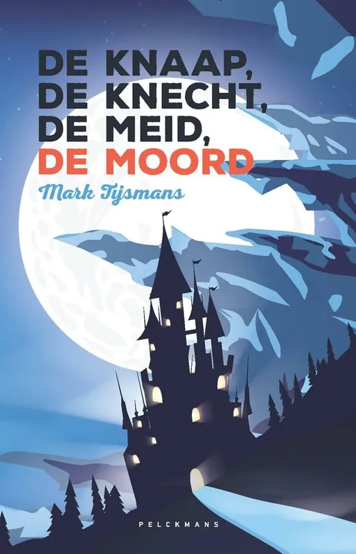 Knaap, de knecht, de meid, de moord Exclusieve Aanbieding