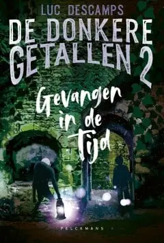 De donkere getallen 2 – Gevangen in de tijd Direct Beschikbaar