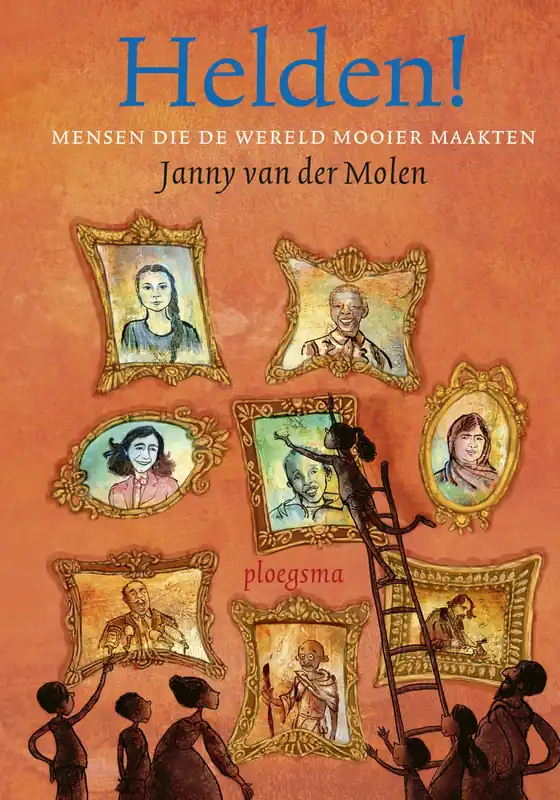 Helden! – Mensen die de wereld mooier maakten Rechtstreeks Van De Fabrikant