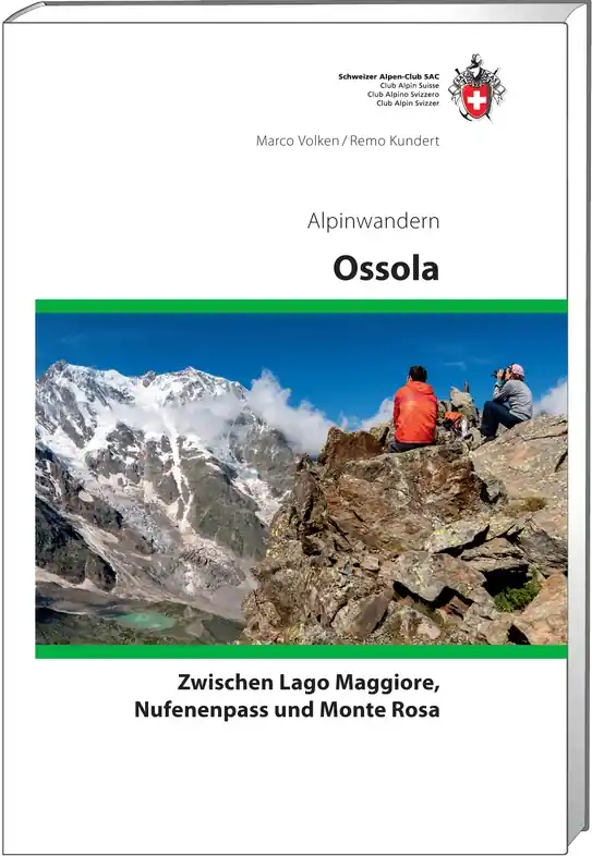 Beperkte Voorraad Wandelgids Ossola Alpinwandern | SAC Schweizer Alpenclub (9783859024212)