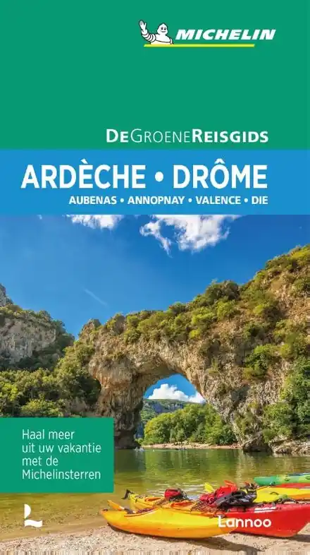 Nieuw Reisgids Michelin groene gids Ardèche - Drôme | Lannoo (9789401482752)
