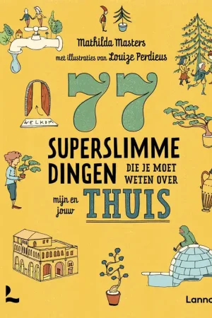 77 superslimme dingen die je moet weten over mijn en jouw thuis Goedkoop