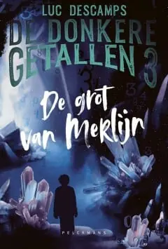 Koop Online De donkere getallen 3 – De grot van Merlijn