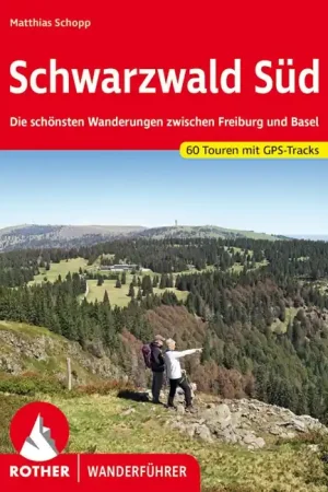 Weekendaanbieding Wandelgids Schwarzwald Süd - Zwarte Woud Zuid | Rother Bergverlag (9783763345762)