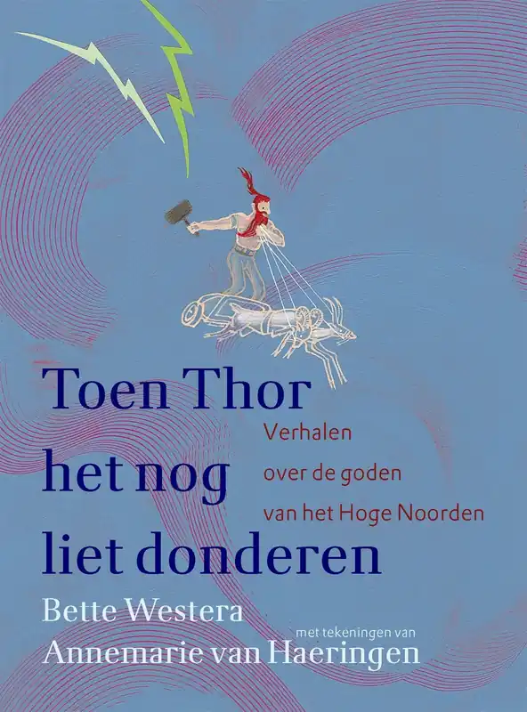 Toen Thor het nog liet donderen Actieprijs