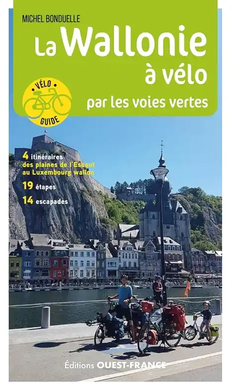 Fietsgids Wallonie à vélo par les voies vertes | Editions Ouest-France (9782737389740) Betaalbaar