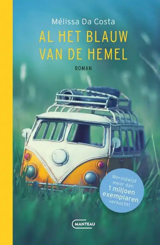 Reisverhaal Al het blauw van de hemel - Mélissa Da Costa | Mélissa Da Costa (9789022340479) Dagaanbieding