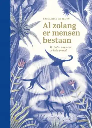 Al zolang er mensen bestaan – Verhalen over de hele wereld Koopje