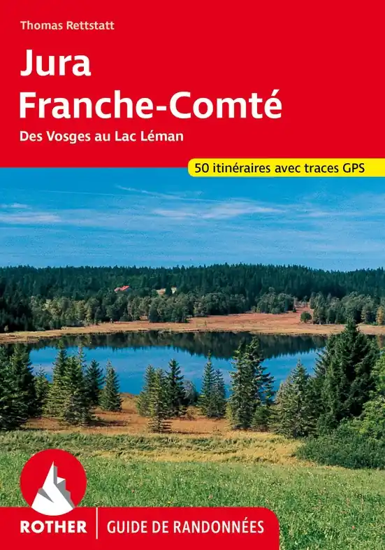 Wandelgids Jura - Franche Comté (Franstalig) | Rother Bergverlag (9783763349890) Veilige Betaling
