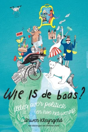Wie is de baas? alles over politiek en hoe het werkt Laatste Versie