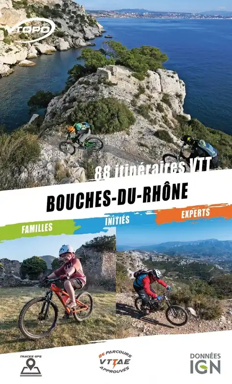 Mountainbikegids Bouches-du-Rhône : 88 itinéraires VTT | Vtopo (9782375710326) Direct Verzonden