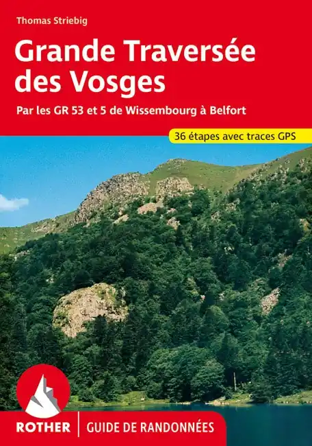 Koop Vandaag Wandelgids Vosges – Grande Traversée (Franstalig) | Rother Bergverlag (9783763349494)