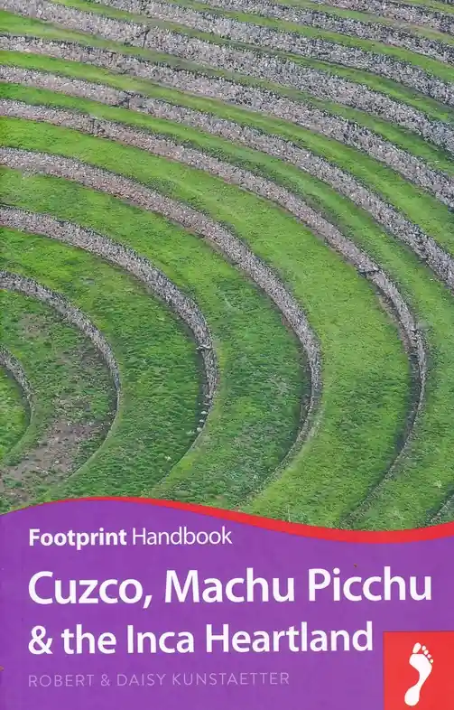 Reisgids Handbook Cuzco, Machu Picchu & the Inca Heartland - Peru | Footprint (9781911082255) Koopje