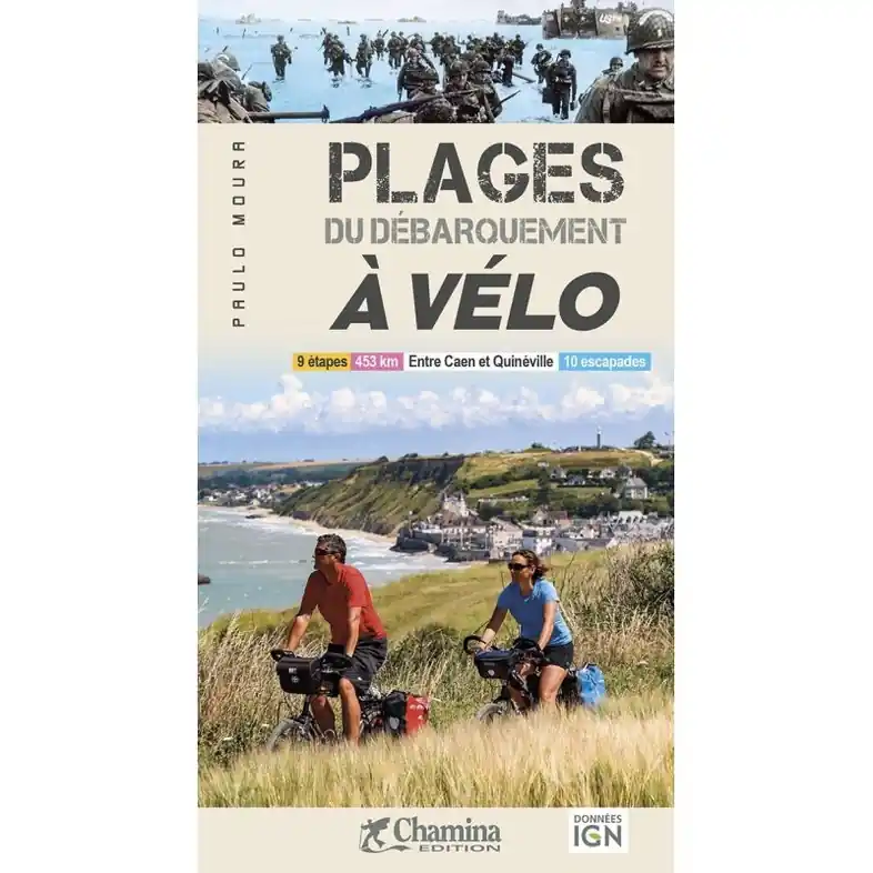 Superprijs Fietsgids Plages du débarquement à vélo | Chamina (9782844665423)