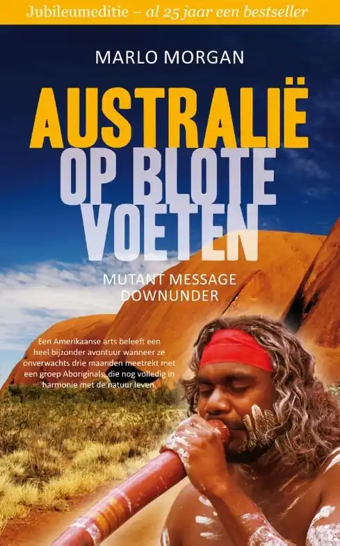 Alleen Vandaag Reisverhaal Australië op blote voeten | Marlo Morgan (9789400504943)