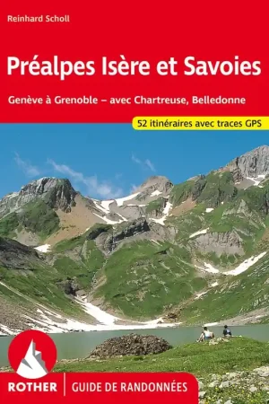 Wandelgids Préalpes Isère et Savoies (Franstalig) | Rother Bergverlag (9783763349791) Direct Verzonden