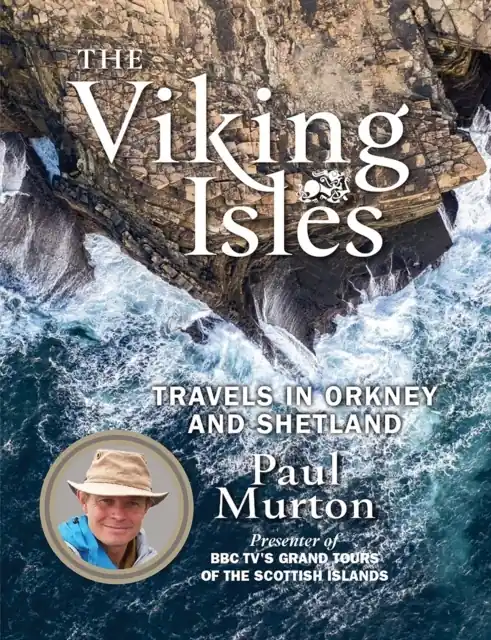 Reisverhaal - Reisgids The Viking Isles | Paul Murton (9781780275802) Betaalbaar