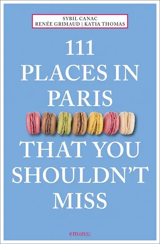 Reisgids 111 places in Places in Paris That You Shouldn't Miss | Emons (9783740801595) Bestel Nu