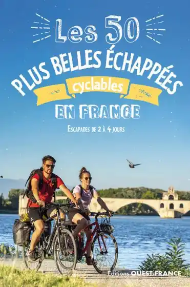 Hete Deal Fietsgids France 50 plus belles échappées à vélo ouest-fr 2à4 jours | Editions Ouest-France (9782737387524)