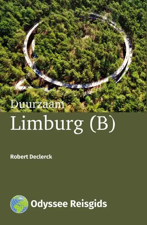 Exclusieve Aanbieding Reisgids Duurzaam Limburg (B) | Odyssee Reisgidsen (9789461230638)
