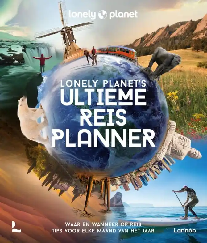 Gecertificeerd Reisinspiratieboek Lonely Planet's ultieme reisplanner Wereld | Lannoo (9789401483278)