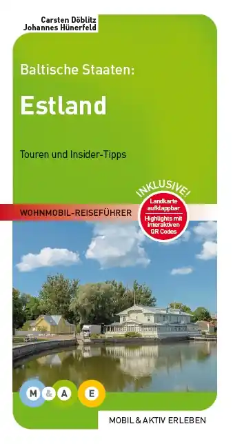 Beperkte Voorraad Campergids Wohnmobil Reiseführer Baltische Staaten: Estland | Mobil und Aktiv Erleben (9783943759341)