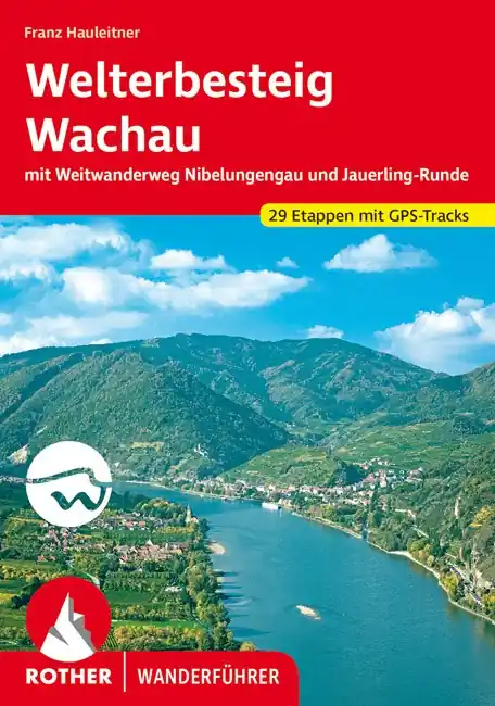 Gereduceerde Prijs Wandelgids Welterbesteig Wachau (tussen Krems en Melk, Donau, Oostenrijk) | Rother Bergverlag (9783763344116)