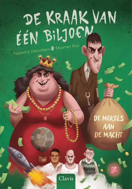 Rechtstreeks Van De Fabrikant De Mekels aan de macht (1) – De kraak van één biljoen