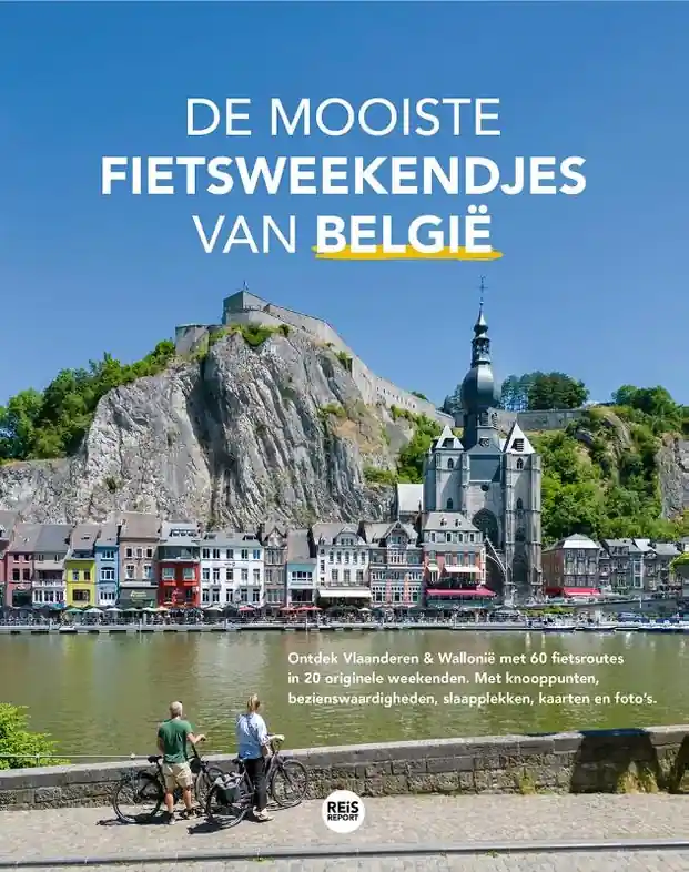 Fietsgids De mooiste fietsweekendjes van België | Reisreport (9789083308937) Goedkoop