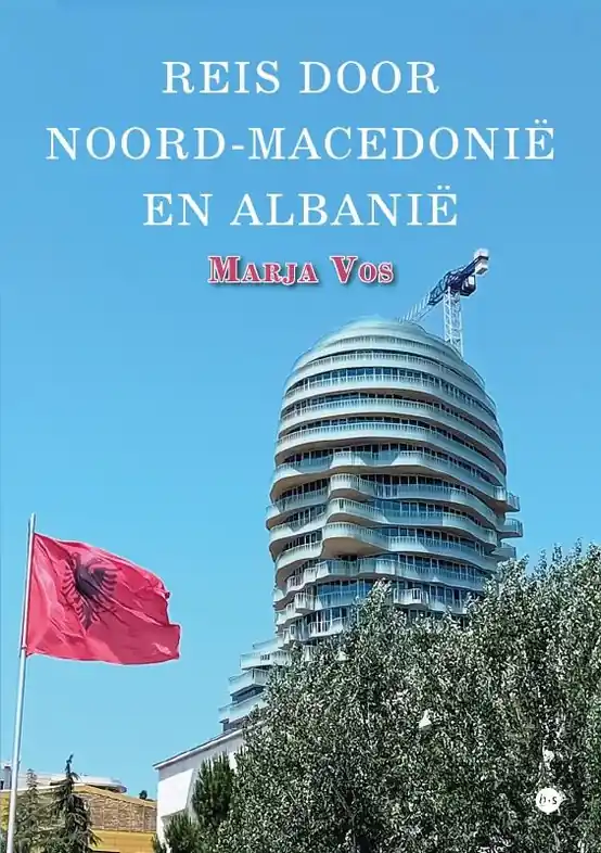 Snelle Levering Reisverhaal Reis door Noord-Macedonië en Albanië | Marja Vos (9789465282329)