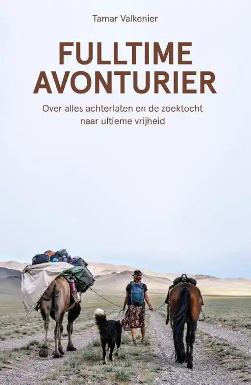 Reisverhaal Fulltime avonturier | Tamar Valkenier (9789021576848) Lage Prijs