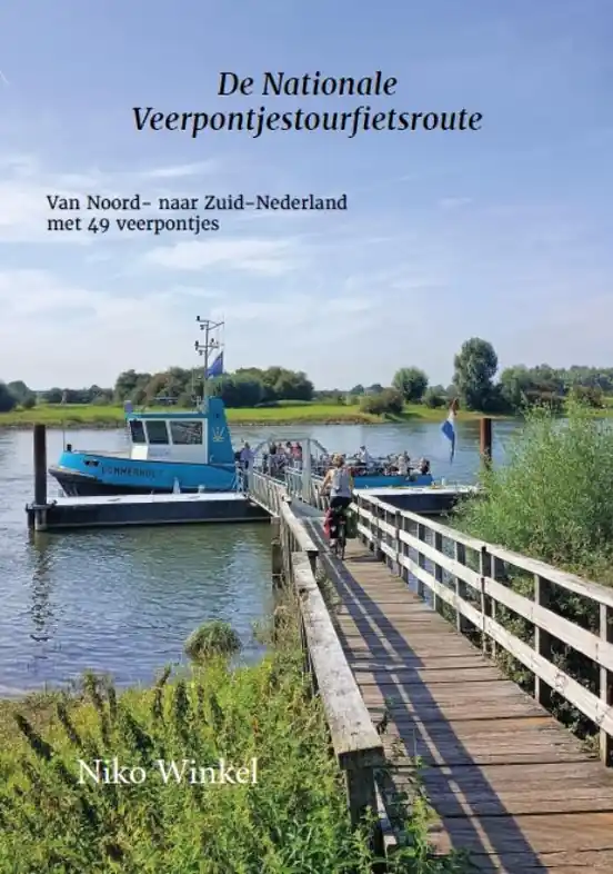 Speciale Aanbieding Fietsgids De Nationale Veerpontjestoerfietsroute | Daniël van de Velde (9789464913057)