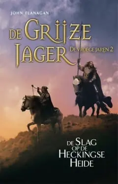 De grijze jager: De vroege jaren boek 2 – De slag op de Heckingse Heide Aanbieding