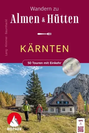 Wandelgids Wandern zu Almen und Hütten Kärnten | Rother Bergverlag (9783763334568) Shop Nu