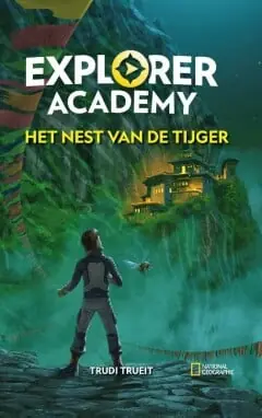 Laatste Kans Explorer Academy 5 – Het nest van de tijger