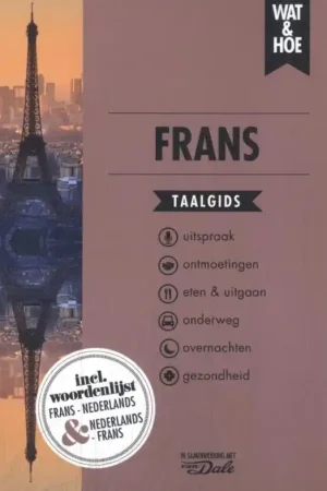 Woordenboek Wat & Hoe taalgids Frans | Kosmos Uitgevers (9789043930727) Populair