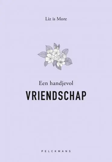 Liz is More – Een handjevol vriendschap Premium