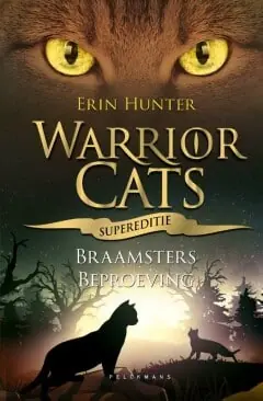 Warrior Cats supereditie 7 – Braamsters beproeving Superprijs