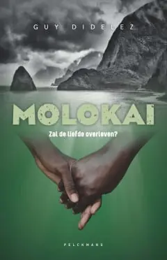 Molokai 2 – Zal de liefde overleven? Alleen Vandaag