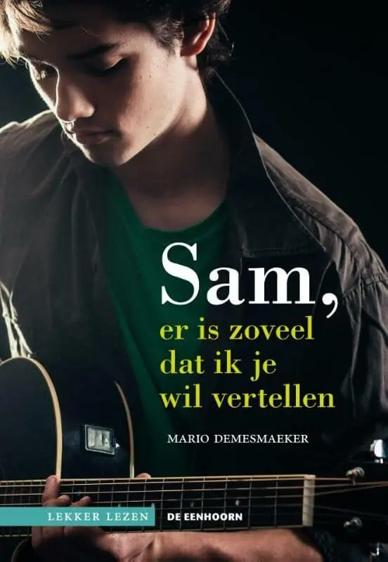 Sam, er is zoveel dat ik je wil vertellen Op = Op
