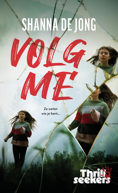 Thrillseekers – Volg me Actieprijs