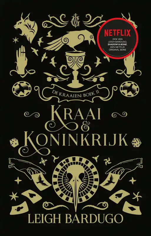 Beperkte Voorraad De Kraaien (2) – Kraai & koninkrijk