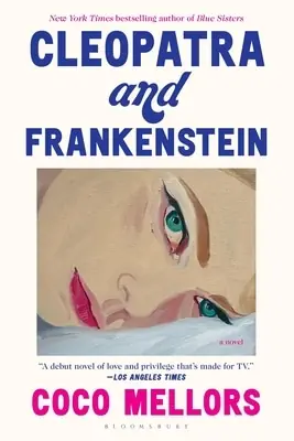 Cleopatra and Frankenstein Must-Have