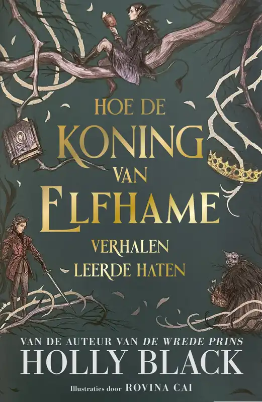 Hoe de koning van Elfhame verhalen leerde haten Actieprijs