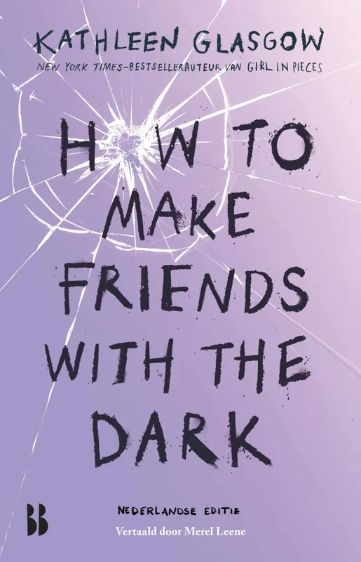 Gratis Verzending How to make friends with the dark (Nederlands)