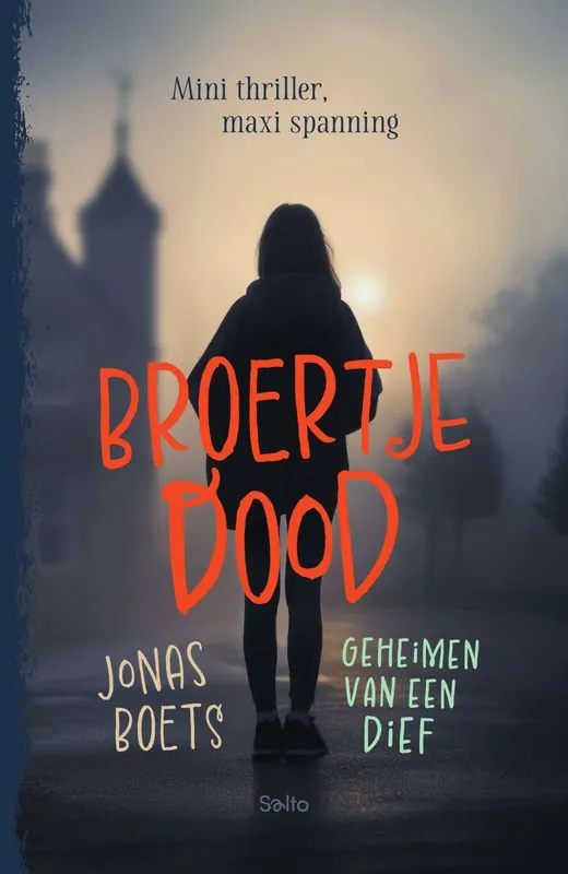Gratis Verzending Geheimen van een dief: Broertje dood