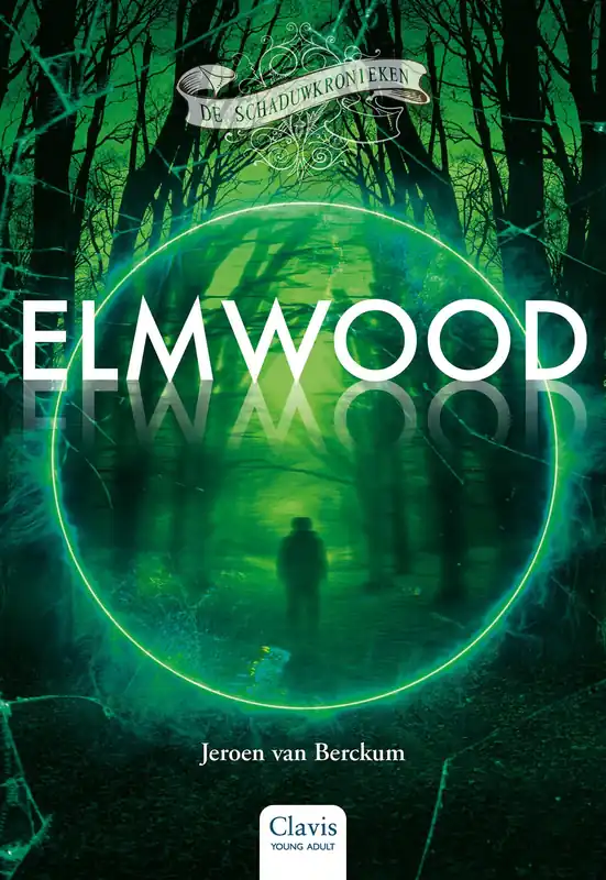 De Schaduwkronieken (3) – Elmwood Must-Have