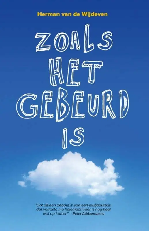 Voordeelprijs Zoals het gebeurd is