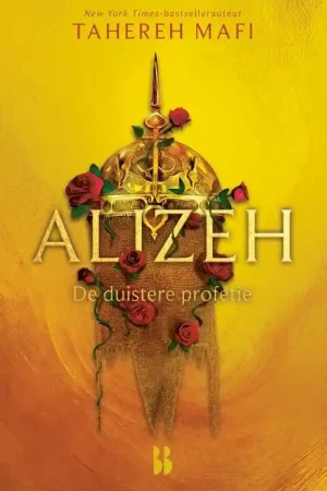 Alizeh (1) – De duistere profetie Alleen Vandaag